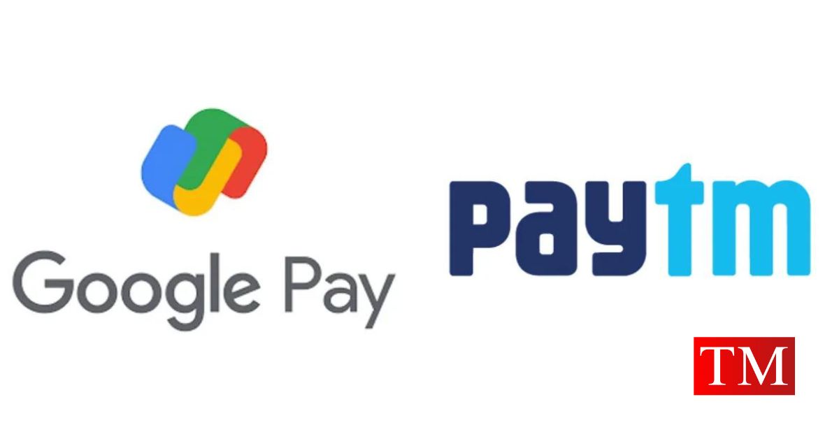 Google Pay, PayTM